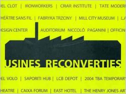 usines reconverties l'inedite