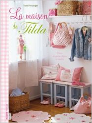La maison de Tilda - Editions Mango pratique