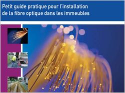 Fibre le guide pratique de l'Arcep