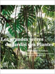 les grandes serres du Jardin des Plantes