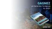 Gagnez un Carnet des Tendances du Jardin "Demain? D&eacute;j&agrave;!" avec Maison &agrave; part