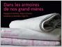 Dans les armoires de nos grands-m�res