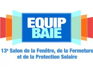 Menuiserie, fermeture, protection solaire : palmarès de la performance 2012 (Equipbaie-Métalexpo)