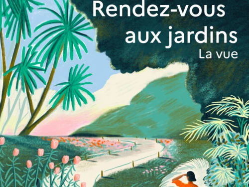Les Rendez-vous aux jardins 2026 ouvrent la vue