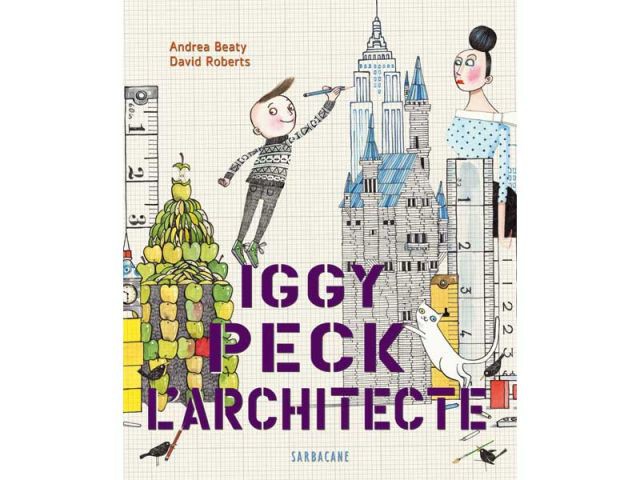 Iggy Peck, l'Architecte
