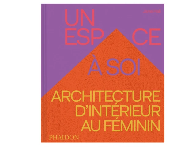 Un espace à soi, de Jane Hall, éditions Phaidon