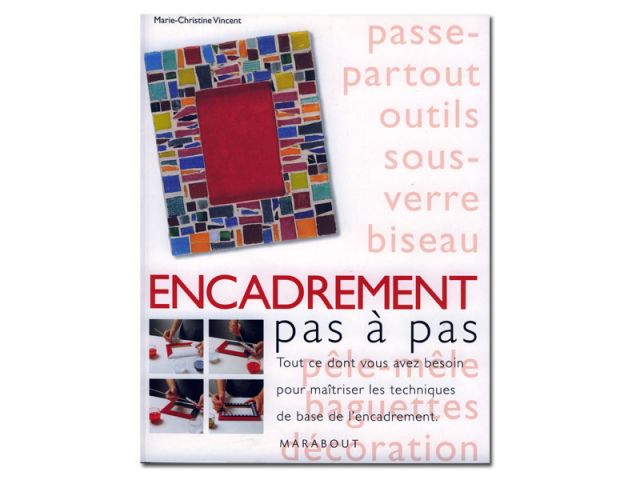 L'encadrement - Editions Marabout