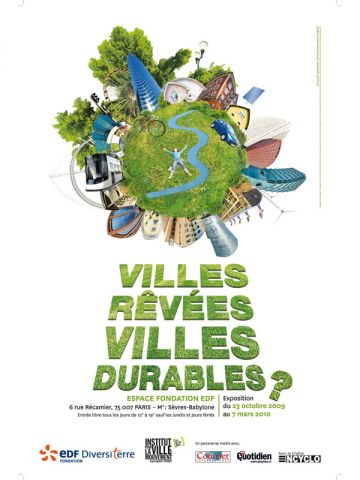 affiche Villes rêvées, villes durables ?