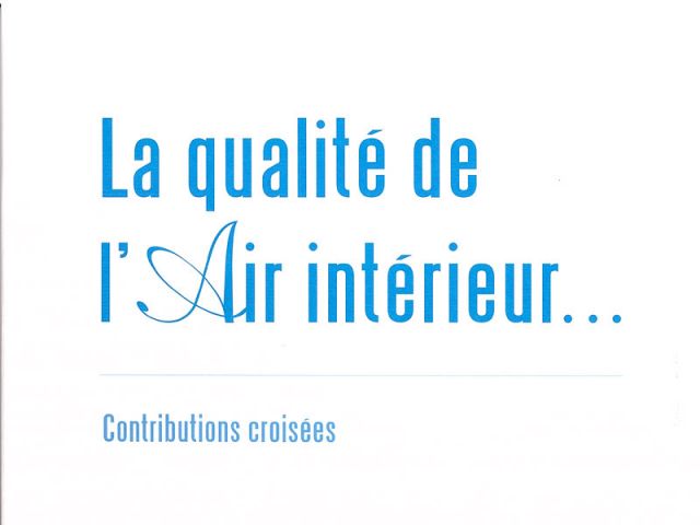 La Qualité de l'air intérieur - livre blanc