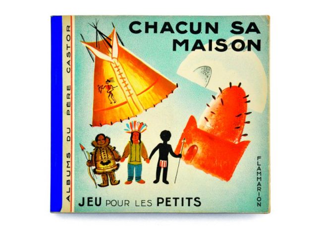 <i>Chacun sa maison</i>, éd. Les Amis du Père Castor (Flammarion). Édition originale de 1933, réédité en 2012, les Fac-similés du Père Castor, Paris Flammarion.