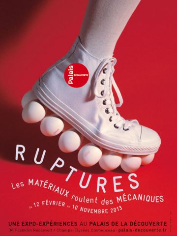 Afiche expo "Ruptures", Palais de la Découverte