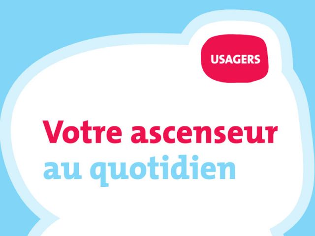 Guide "Votre ascenseur au quotidien"