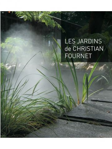 Christian Fournet dévoile ses plus beaux jardins